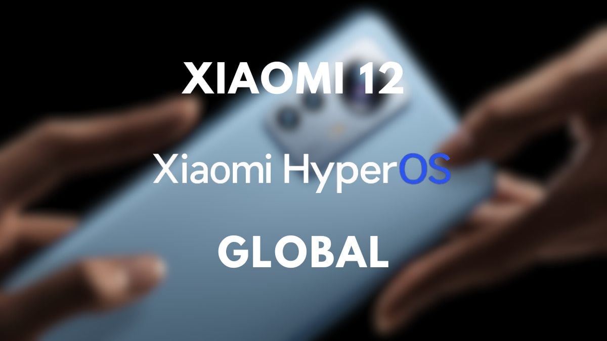 xiaomi 12 in sottofondo con scritta hyperos global